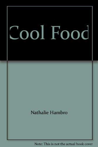 Cool Food / Delicious Dishes to Serve Chilled or at Room Temperature