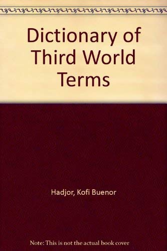 Dictionary of Third World Terms