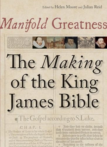 Manifold Greatness : Making of the King James Bible