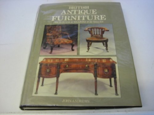British Antique Furniture: Price Guide & Reasons for Values