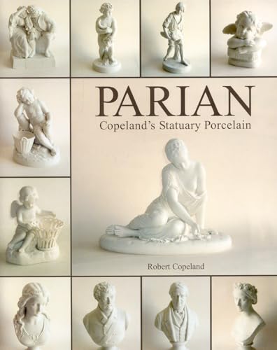 Parian Ware : Copeland's Stauary Porcelain
