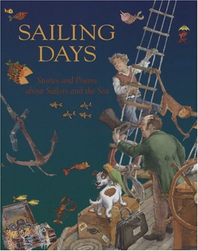 Sailing Days. Stories and Poems about Sailors and the Sea