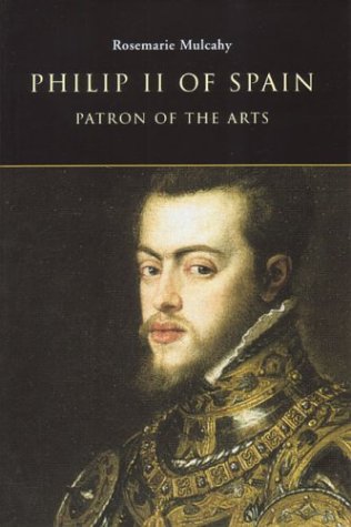Philip II of Spain, Patron of the Arts