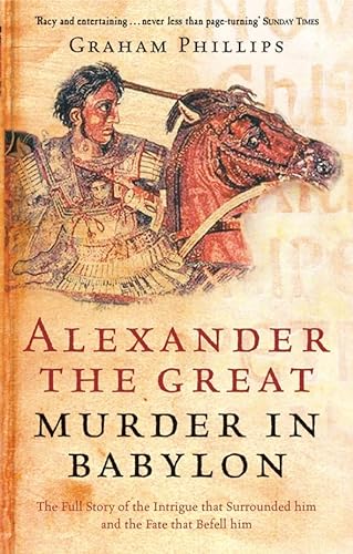 Alexander the Great: Murder in Babylon.