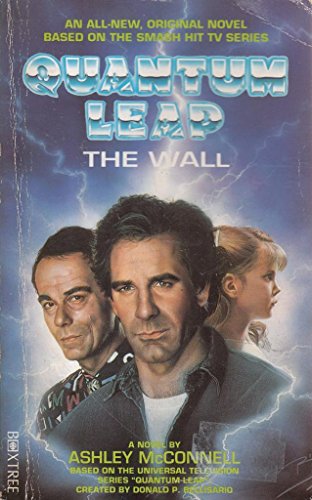 QUANTUM LEAP: THE WALL