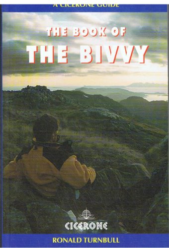 The Book of the Bivvy (Cicerone Guide)