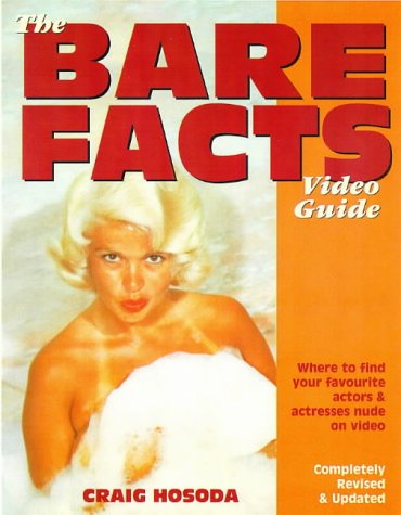 The bare facts video guide