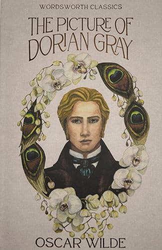 The Picture of Dorian Gray (Complete & Unabridged) [Wordsworth Classics]