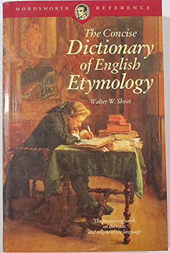 The Concise Dictionary Of English Etymology
