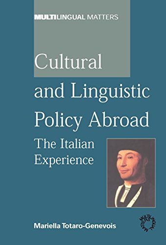 Cultural And Linguistic Policy Abroad (Multilingual Matters)