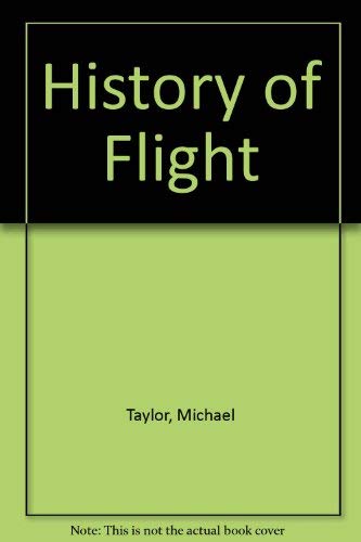 History of Flight