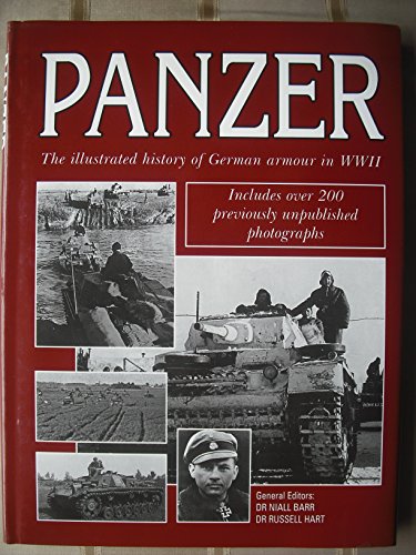 Panzer: The Illustrated History of German Armour in WWII