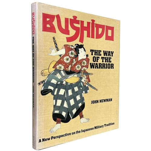 Bushido: The Way of the Warrior - A New Perspective on the Japanese Military Tradition
