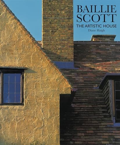 Scott - Baillie Scott. The artistic house