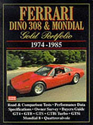 Ferrari Dino 308 & Mondial 1974-85 Gold Portfolio