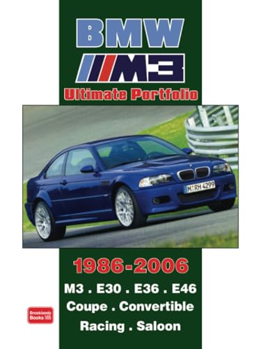 BMW M3 1986-2006 Ultimate Portfolio: Road Test Book