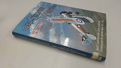 On Silver Wings - RAF biplane fighters between the wars