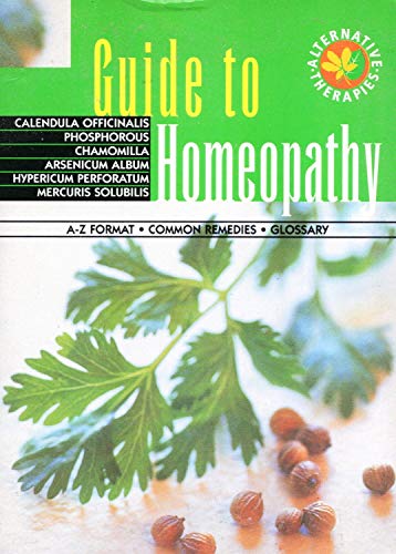 Guide to Homeopathy