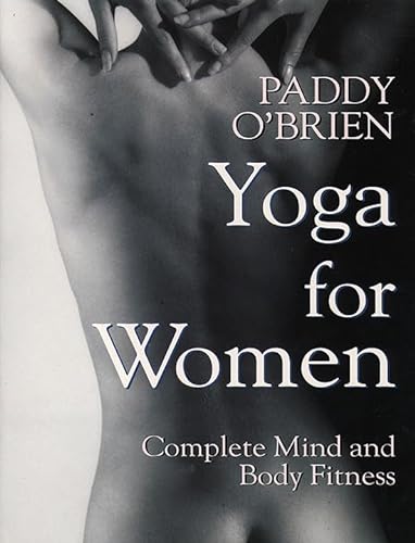 Yoga for Women Complete Mind and Body Fitness
