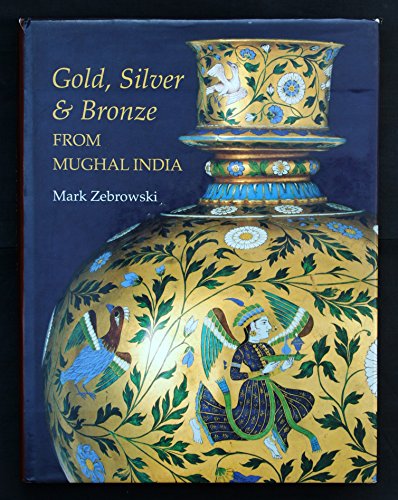 Gold, silver & bronze from Mughal India