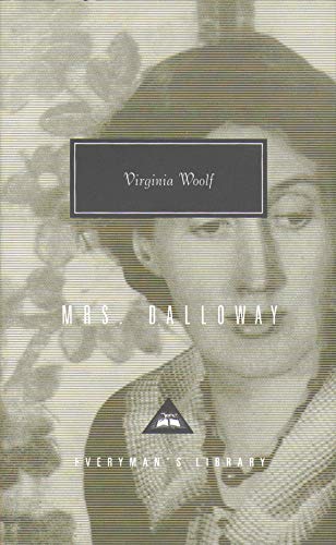 Mrs Dalloway: Virginia Woolf (Everyman's Library CLASSICS)