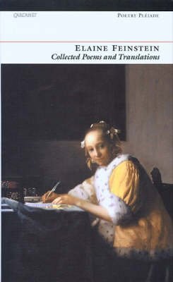 Elaine Feinstein: Collected Poems and Translations (Poetry Pleiade)