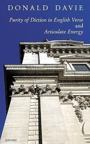 Purity of Diction in English Verse': And 'Articulate Energy'