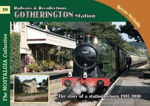 No.39. Railways and Recollections ; Cotherington Station