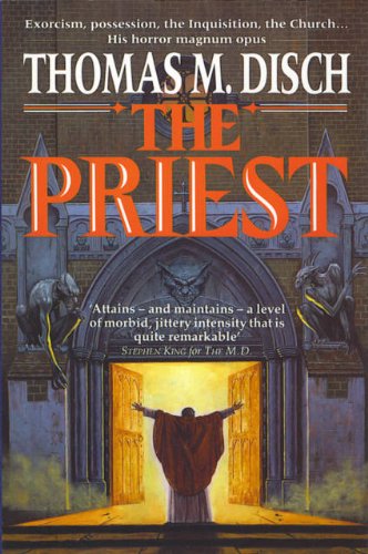 The Priest. A Gothic Romance