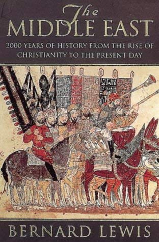 The Middle East: 2000 years of History from the Rise of Christianity to the Present Day