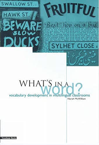 What's in a Word : Vocabulary Development in Multilingual Classrooms