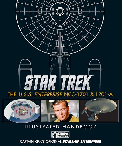 Star Trek: the U. S. S. Enterprise NCC-1701 Illustrated Handbook