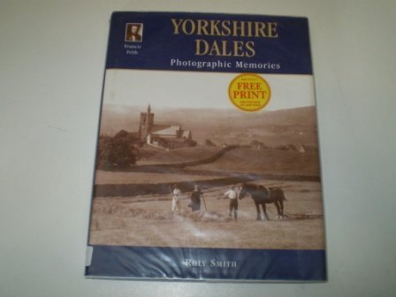 Yorkshire Dales, Photographic Memories