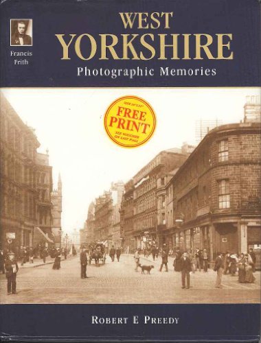 Francis Frith's West Yorkshire, photogrphic Memories