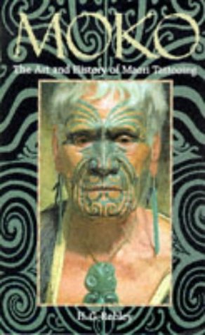 Moko: the Art and History of Maori Tattooing