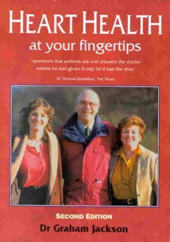 Heart Health at Your Fingertips The Comprehensive and Medically Accurate Manual on How to Avoid o...