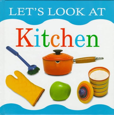 Let's Look at Kitchen