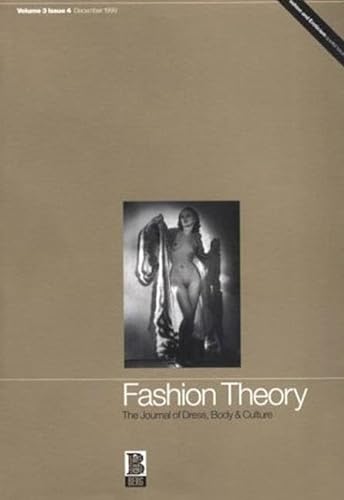 

Fashion Theory : The Journal of Dress, Body, Culture : Volume 3 Issue 4 December of 1999