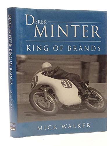 Derek Minter: King of Brands.