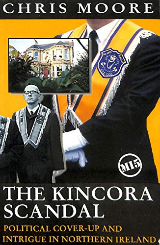 The Kincora Scandal: Political Cover-Up Intrigue in Ulster