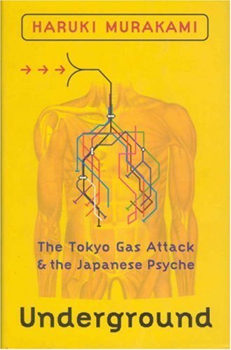 Underground: The Tokyo Gas Attack and the Japanese Psyche 1st 1st Signed