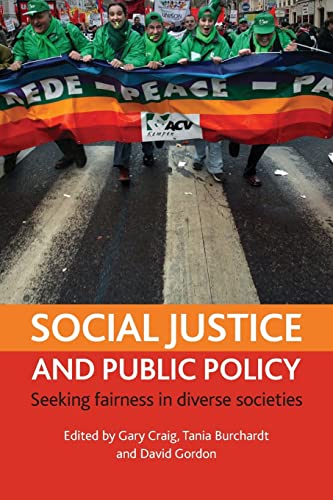 Social justice and public policy: Seeking fairness in diverse societies