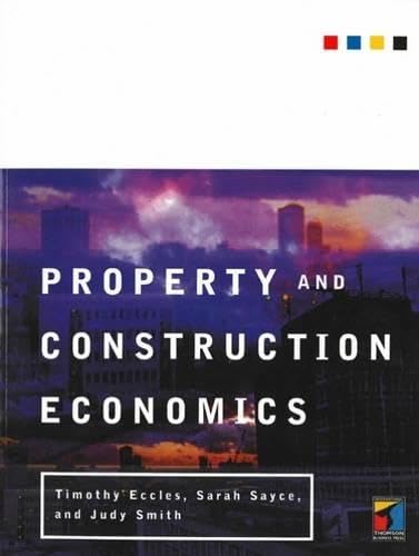 Property and Construction Economics: An introduction