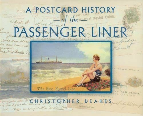 A Postcard History of the Passenger Liner