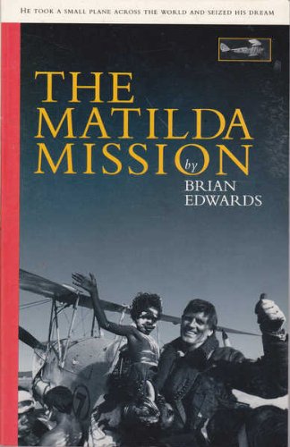 The Matilda Mission.