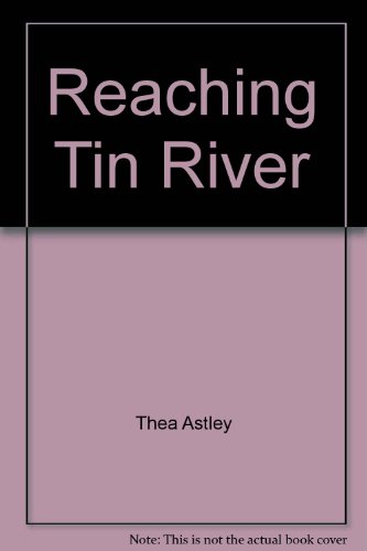 Reaching Tin River.