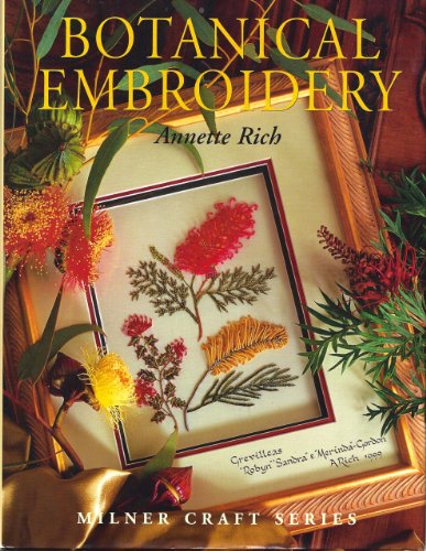 Botanical Embroidery (Milner Craft Series)