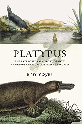 Platypus (SCARCE FIRST EDITION, FIRST PRINTING SIGNED BY THE AUTHOR, ANN MOYAL)