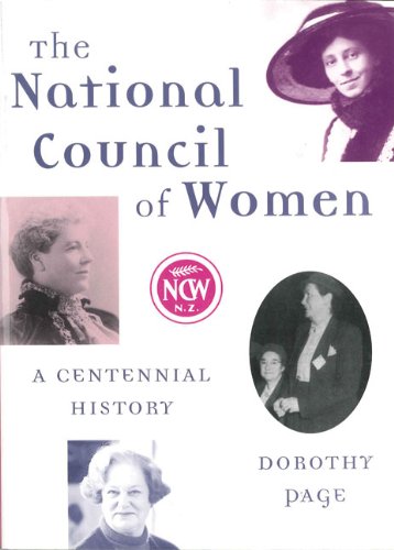 The National Council of Women: A Centennial History