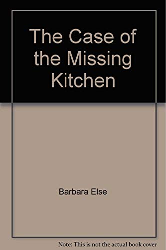 The Case of the Missing Kitchen